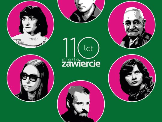 110 LAT MIASTA ZAWIERCIE/110 IKON DESIGNU
