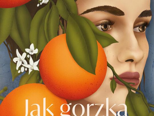 Jak gorzka pomarańcza Milena Palminteri