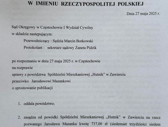 JAK SPÓŁDZIELNIA HUTNIK TRWONI PIENIĄDZE. WŁAŚNIE PRZEGRAŁA PROCES WYTOCZONY REDAKCJI