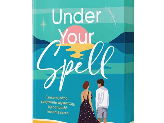 KSIĄŻKA NA LATO: UNDER YOUR SPELL Wydawnictwo Albatros KSIĄŻKA NA LATO: UNDER YOUR SPELL Wydawnictwo Albatros