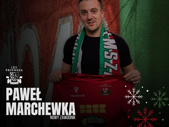 PAWEŁ MARCHEWKA PIŁKARZEM PRZEMSZY SIEWIERZ PAWEŁ MARCHEWKA PIŁKARZEM PRZEMSZY SIEWIERZ