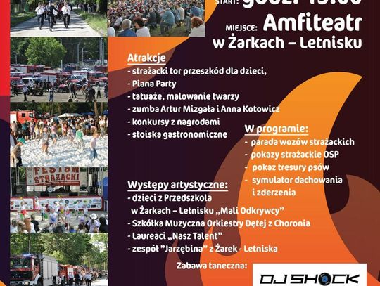 To już szósty raz! Festyn Strażacki w Żarkach-Letnisko To już szósty raz! Festyn Strażacki w Żarkach-Letnisko