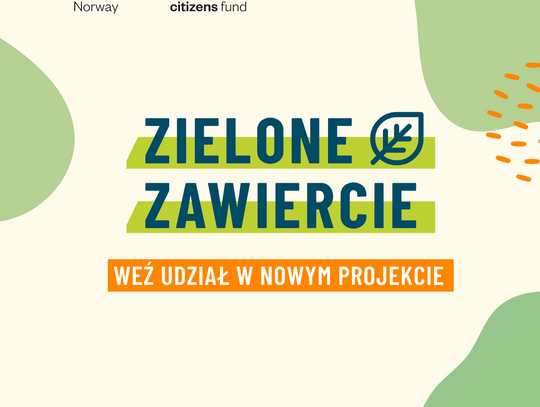 WŁĄCZ SIĘ W DZIAŁANIE NA RZECZ ZIELONEGO ZAWIERCIA