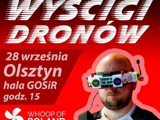 WYŚCIGI DRONÓW W OLSZTYNIE. KIEDY?