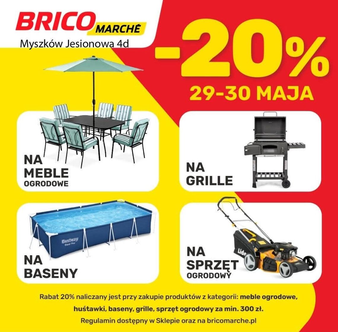 Brico Marche Myszków: na co rabat 20% przy wydanych 300 zł? Brico Marche Myszków: na co rabat 20% przy wydanych 300 zł?