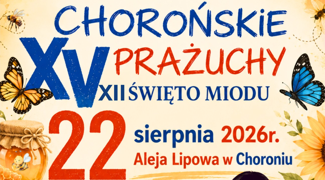 Chorońskie Prażuchy. Jedno z najważniejszych wydarzeń w Gminie Poraj! Chorońskie Prażuchy. Jedno z najważniejszych wydarzeń w Gminie Poraj!