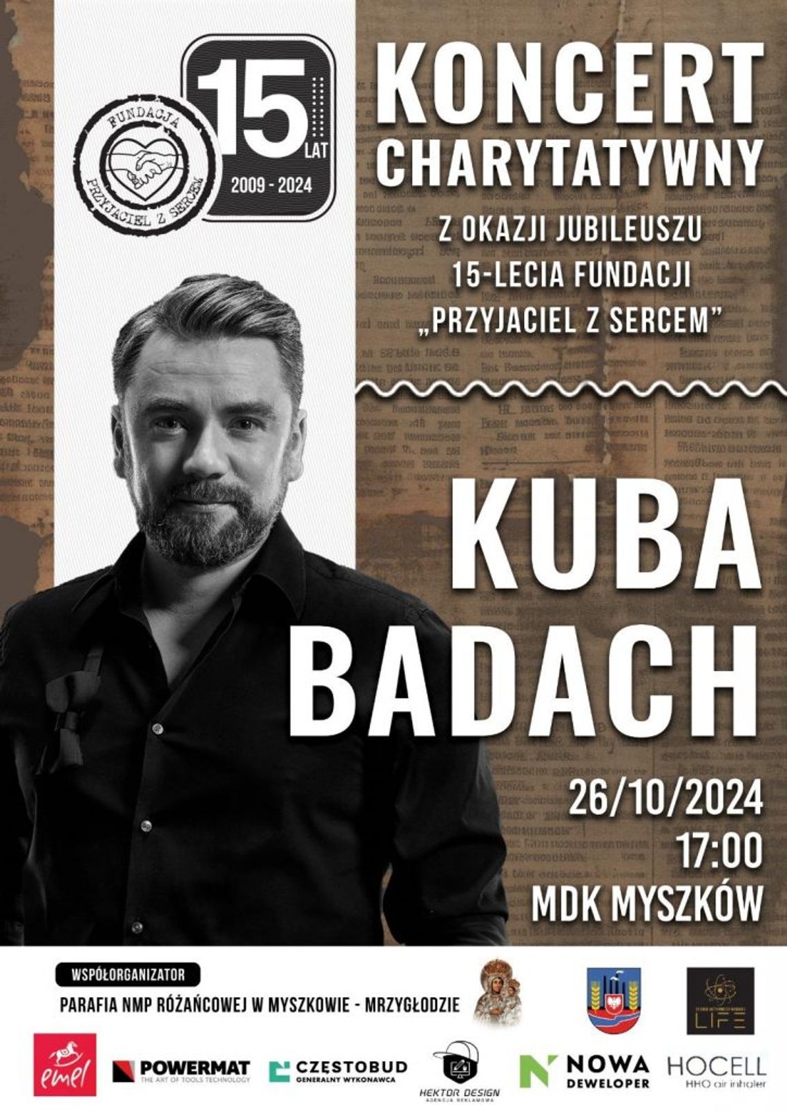 Kuba Badach w Myszkowie z okazji 15 - lecia fundacji "Przyjaciel z sercem"