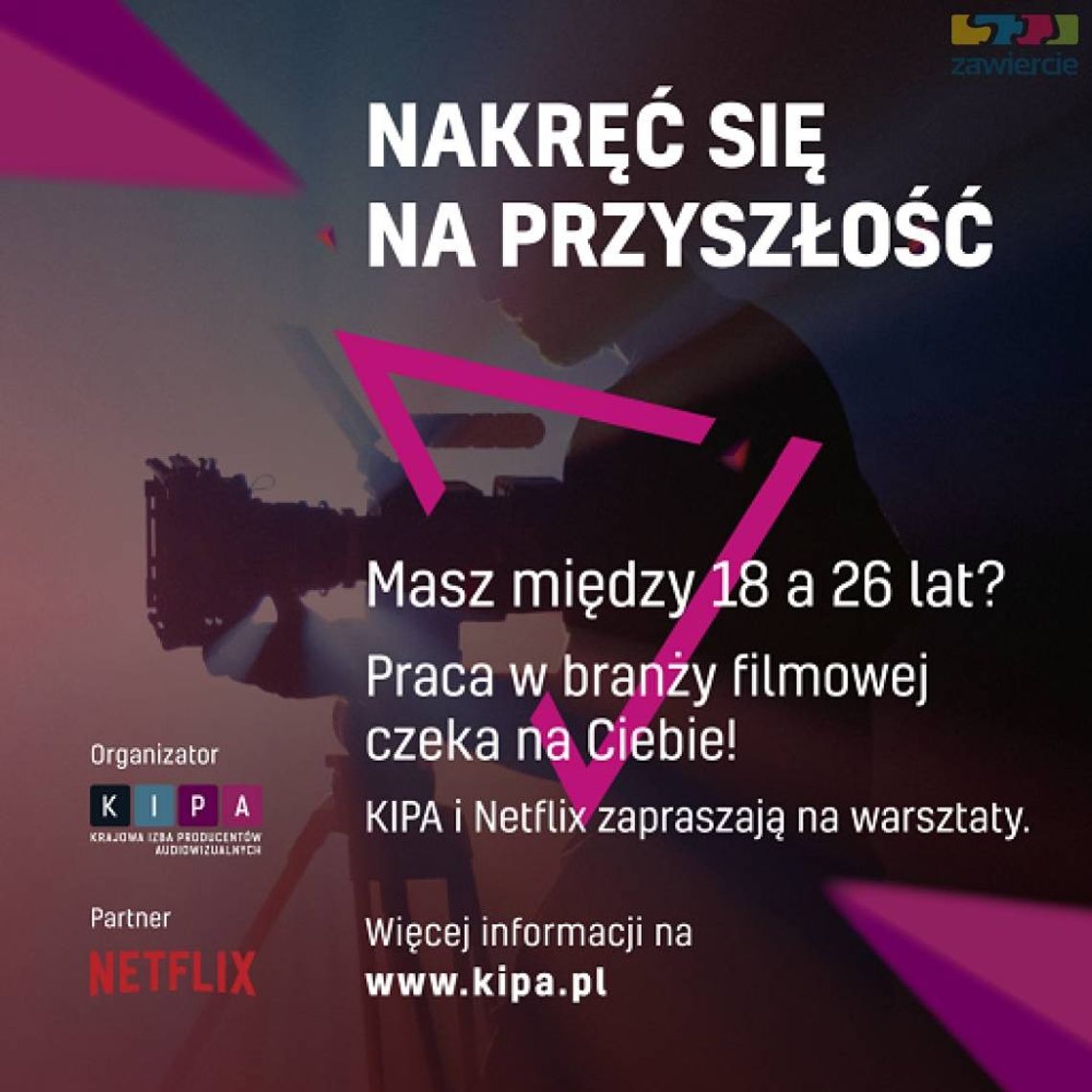 Nabór do projektu „Nakręć się na przyszłość”