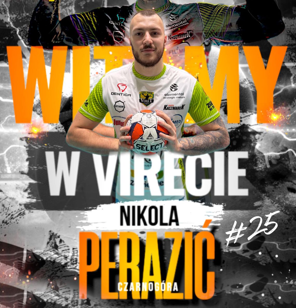 NIKOLA PERAZIC ZAWODNIKIEM CMC VIRTU VIRET ZAWIERCIE