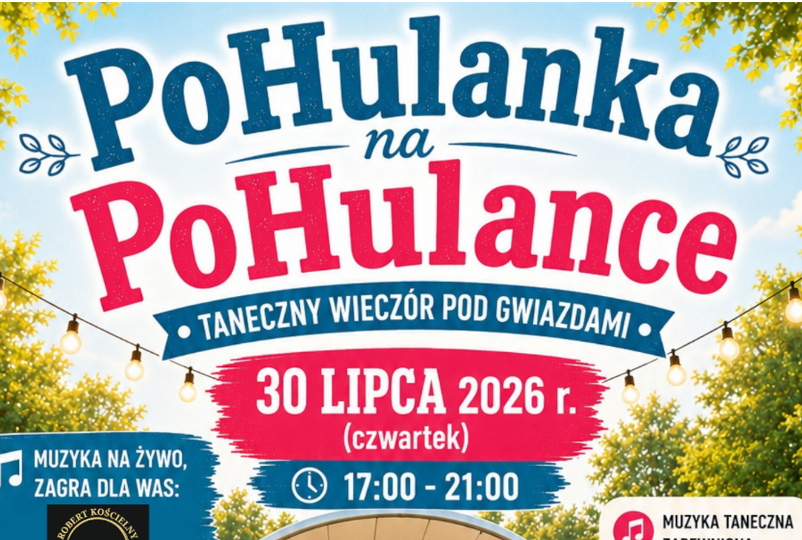 PoHulanka na PoHulance – cykl atrakcji, który rozpocznie się już 30 lipca!