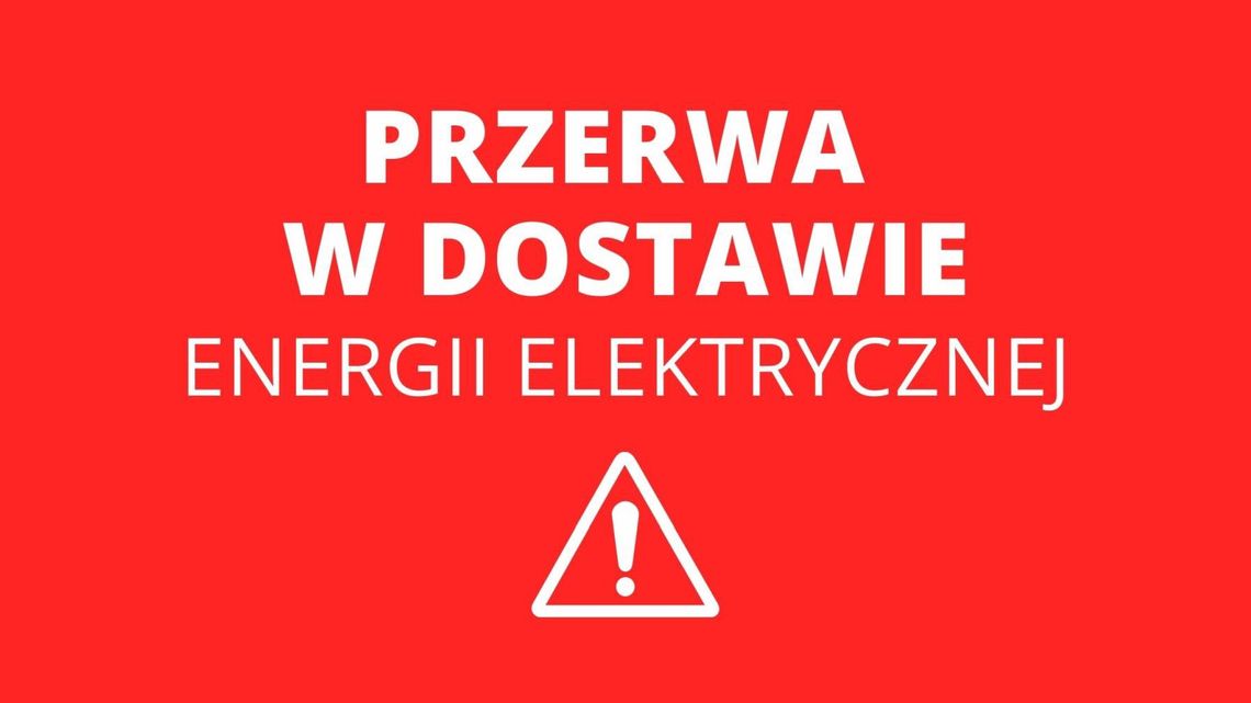SPRAWDŹ GDZIE BĘDZIE PRĄDU W ZAWIERCIU W PONIEDZIAŁEK 26 PAŹDZIERNIKA SPRAWDŹ GDZIE BĘDZIE PRĄDU W ZAWIERCIU W PONIEDZIAŁEK 26 PAŹDZIERNIKA