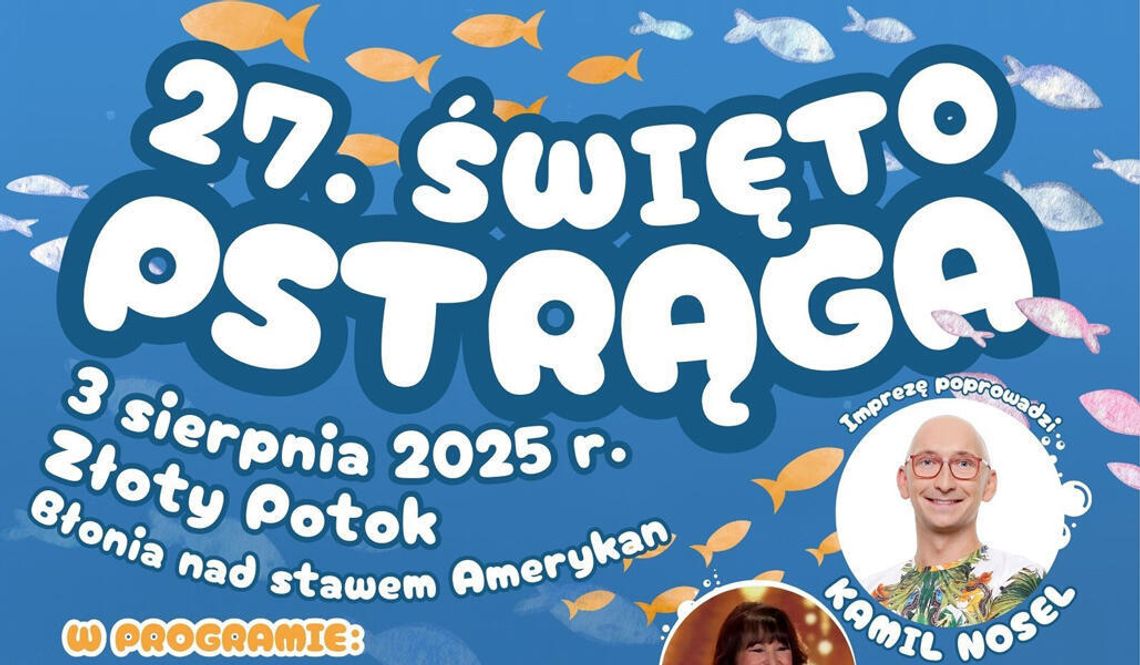 Święto Pstrąga już w niedzielę. Po raz 27!