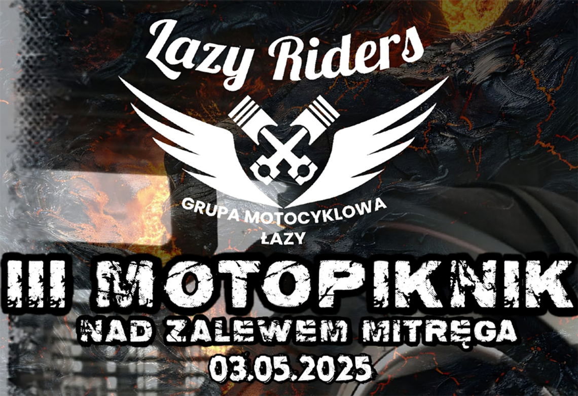 W Łazach nad Mitręgą już III Motopiknik W Łazach nad Mitręgą już III Motopiknik