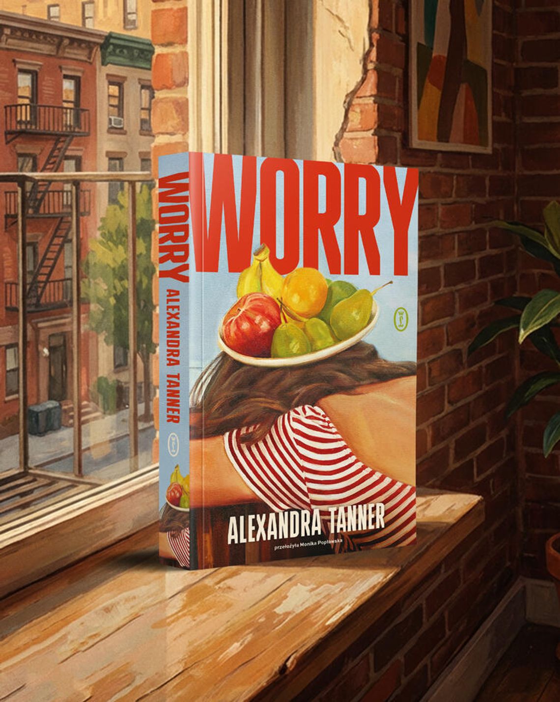 Worry Alexandra Tanner  DWIE SIOSTRY. JEDNA WSPÓLNA HISTORIA