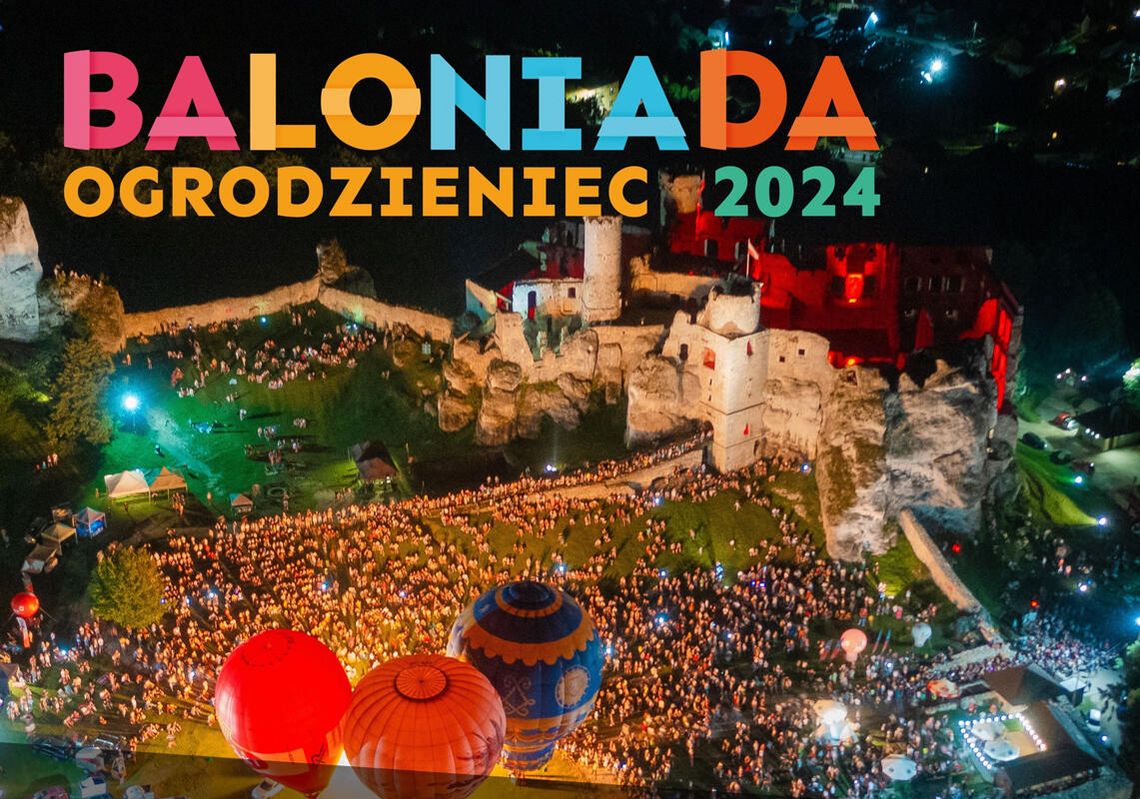 Baloniada na Zamku Ogrodzienieckim Baloniada na Zamku Ogrodzienieckim