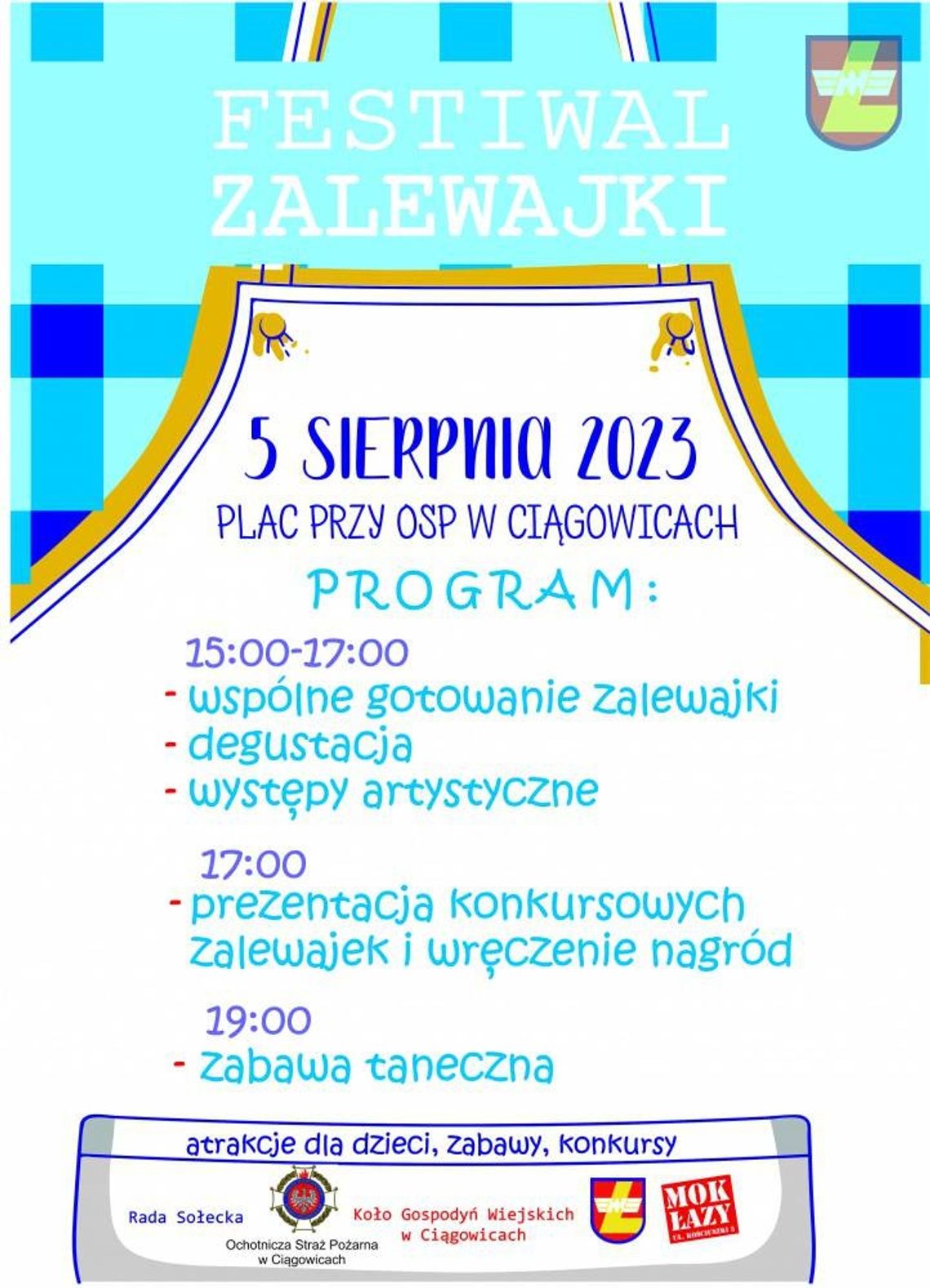 Festiwal Zalewajki w Ciągowicach w Powiecie Zawierciańskim Festiwal Zalewajki w Ciągowicach w Powiecie Zawierciańskim